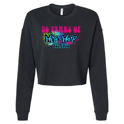 Hip Hop Music 50th Anniversary Rap Music Cropped Pullover Crew