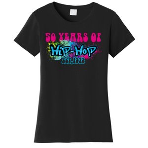 Hip Hop Music 50th Anniversary Rap Music Women's T-Shirt