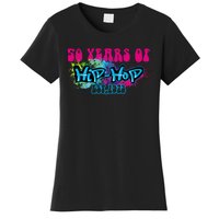 Hip Hop Music 50th Anniversary Rap Music Women's T-Shirt