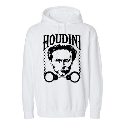 Harry Houdini Magician Harry Houdini Las Vegas Shirt Circus Freak Garment-Dyed Fleece Hoodie