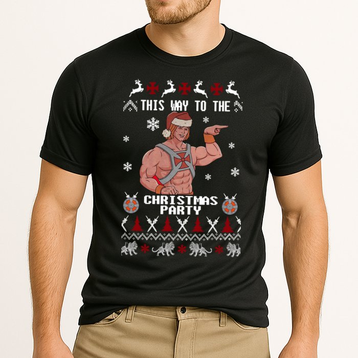HD He Man This Way To The Christmas Party Ugly Cooling Performance Crew T-Shirt
