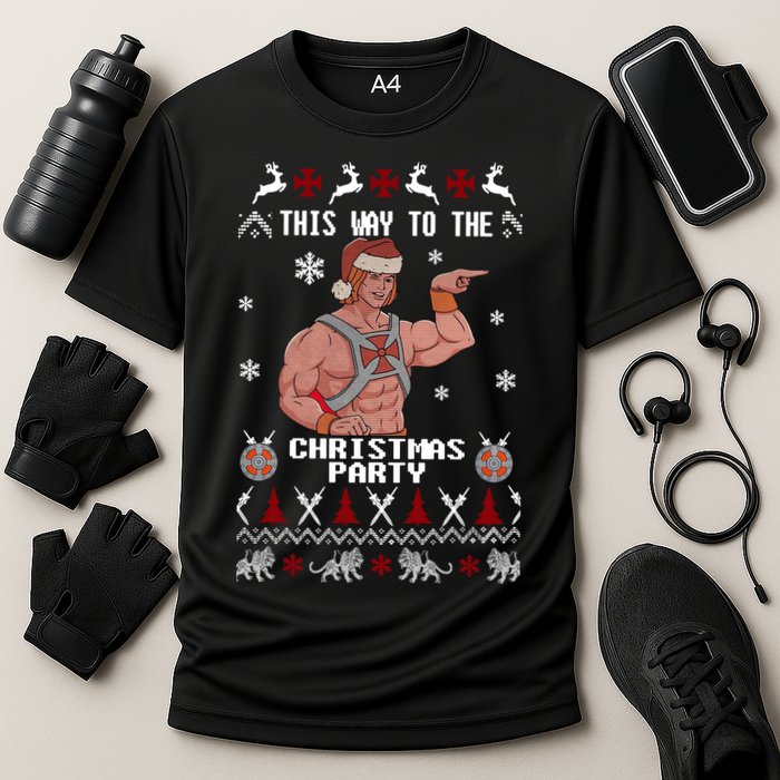 HD He Man This Way To The Christmas Party Ugly Cooling Performance Crew T-Shirt