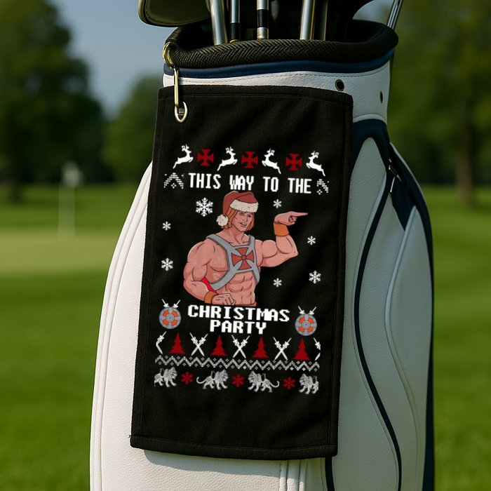 HD He Man This Way To The Christmas Party Ugly Golf Towel
