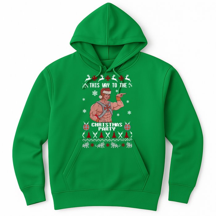 HD He Man This Way To The Christmas Party Ugly Hoodie