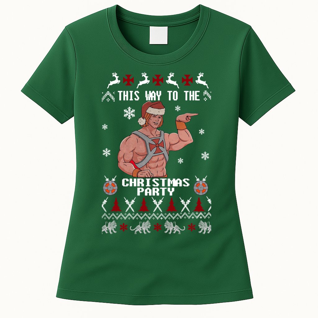 HD He Man This Way To The Christmas Party Ugly Womens T-Shirt