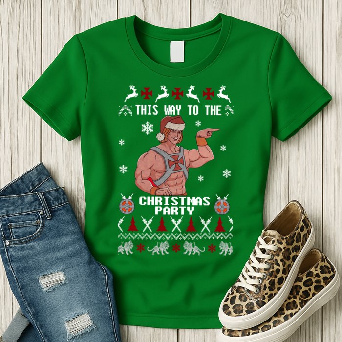 HD He Man This Way To The Christmas Party Ugly Womens T-Shirt