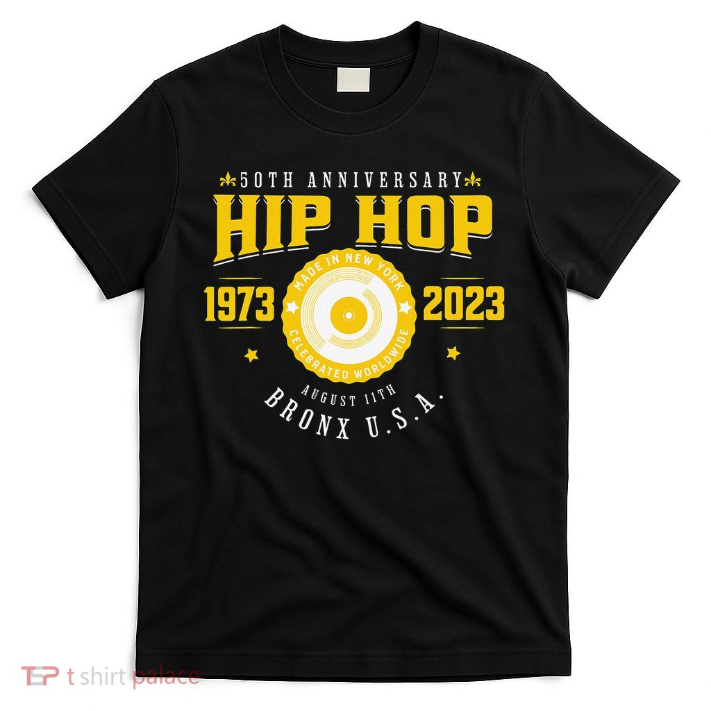 Hip Hop Music 50th Anniversary Musician Birthday Born Day T-Shirt