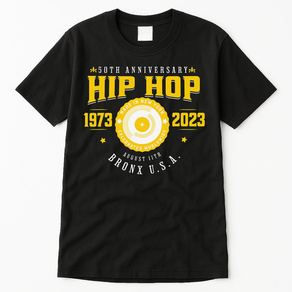 Hip Hop Music 50th Anniversary Musician Birthday Born Day Tall T-Shirt