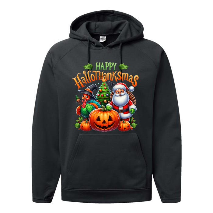 Happy Hallothanksmas Merry Christmas Halloween Thanksgiving Performance Fleece Hoodie