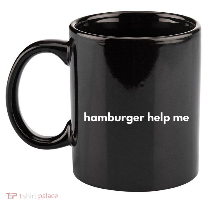 Hamburger Help Me 11oz C Handle Ceramic Mug