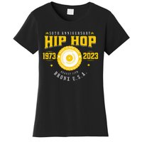 Hip Hop Music 50th Anniversary Musician Birthday Born Day Women's T-Shirt