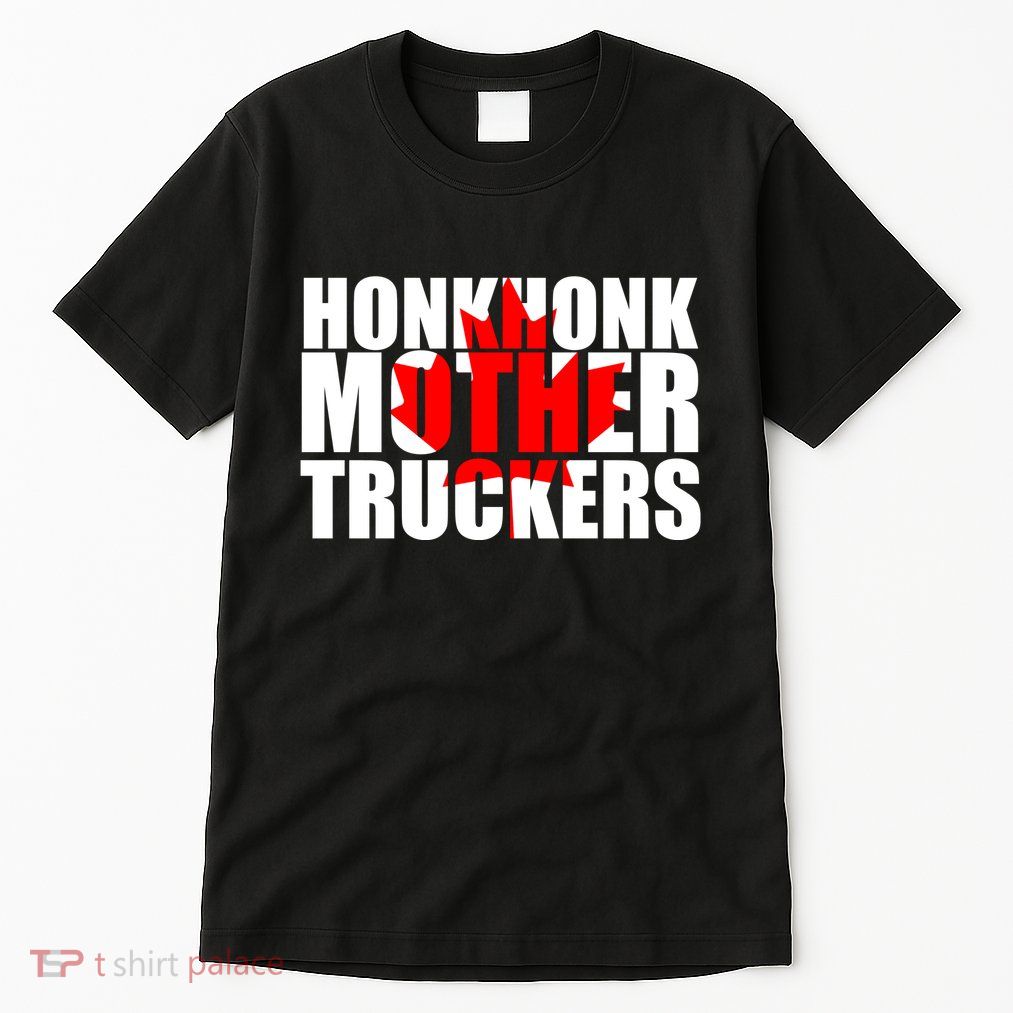 Honk Honk Mother Truckers Tall T-Shirt