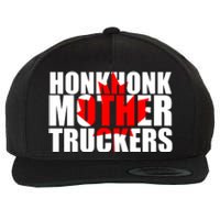 Honk Honk Mother Truckers Wool Snapback Cap