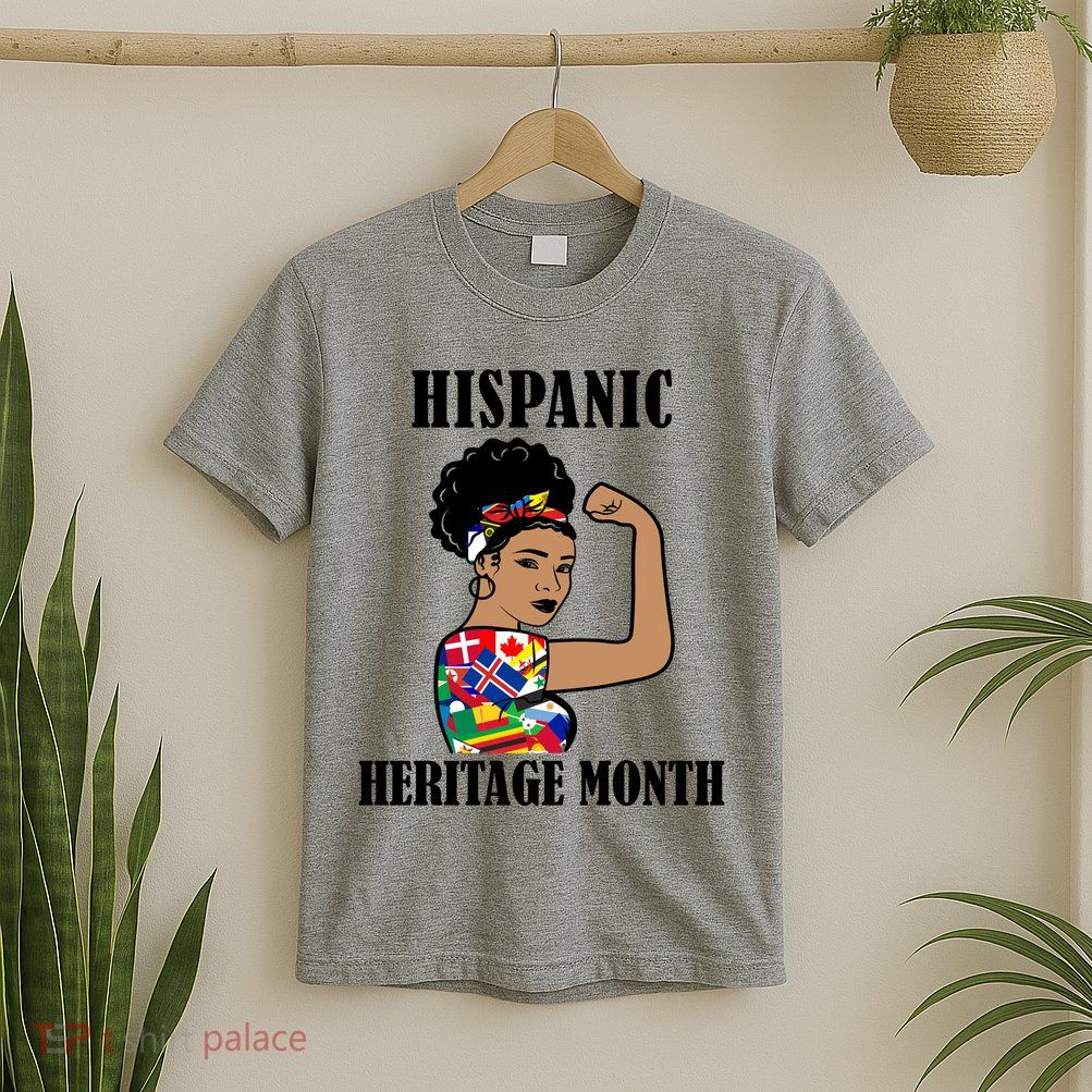 Hispanic Heritage Month Strong T-Shirt