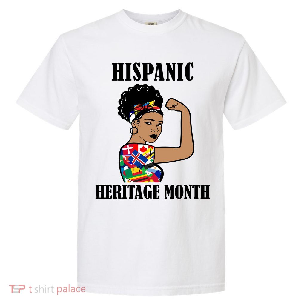 Hispanic Heritage Month Strong Garment-Dyed Heavyweight T-Shirt