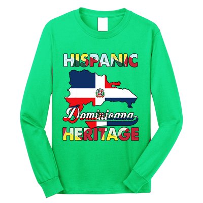 Hispanic Heritage Month Dominican Republic Flag Dominicana Long Sleeve Shirt