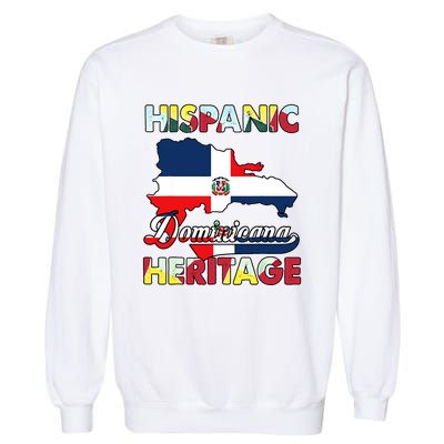 Hispanic Heritage Month Dominican Republic Flag Dominicana Garment-Dyed Sweatshirt