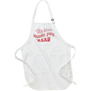 Ha Ha Made You Read Funny Reading Teacher Full-Length Apron With Pockets