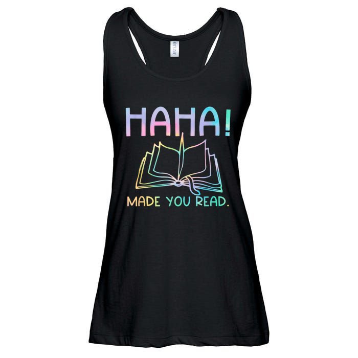 Ha Ha Made You Read Funny Reading Teacher Ladies Essential Flowy Tank