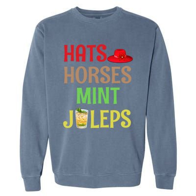 Hats Horses Mint Juleps Gift Funny Horse Racing Funny Gift Garment-Dyed Sweatshirt