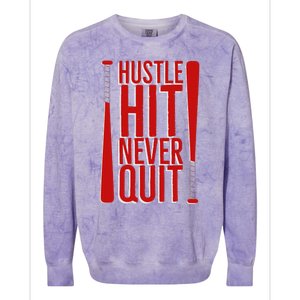 Hustle Hit Never Quit Baseball Saying Practice Workout Fan Colorblast Crewneck Sweatshirt