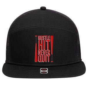 Hustle Hit Never Quit Baseball Saying Practice Workout Fan 7 Panel Mesh Trucker Snapback Hat