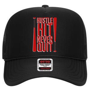 Hustle Hit Never Quit Baseball Saying Practice Workout Fan High Crown Mesh Back Trucker Hat