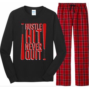 Hustle Hit Never Quit Baseball Saying Practice Workout Fan Long Sleeve Pajama Set