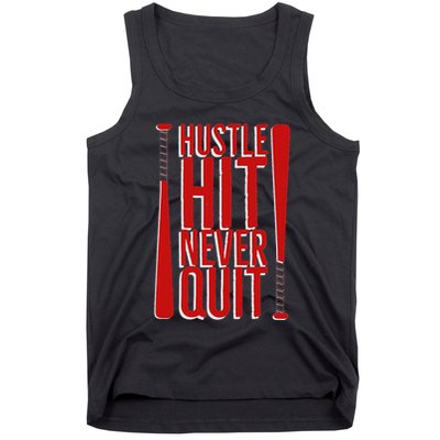Hustle Hit Never Quit Baseball Saying Practice Workout Fan Tank Top