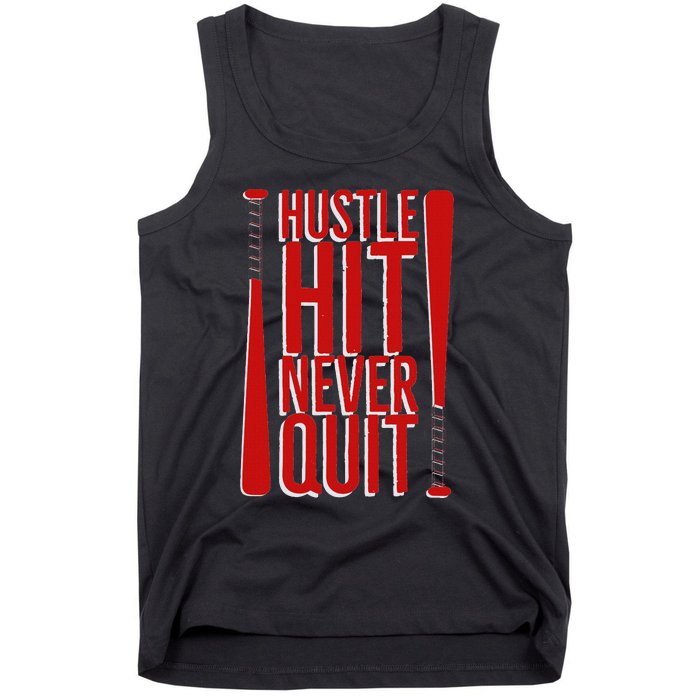 Hustle Hit Never Quit Baseball Saying Practice Workout Fan Tank Top