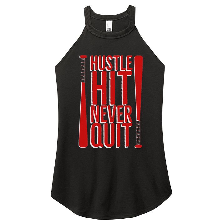 Hustle Hit Never Quit Baseball Saying Practice Workout Fan Women's Perfect Tri Rocker Tank