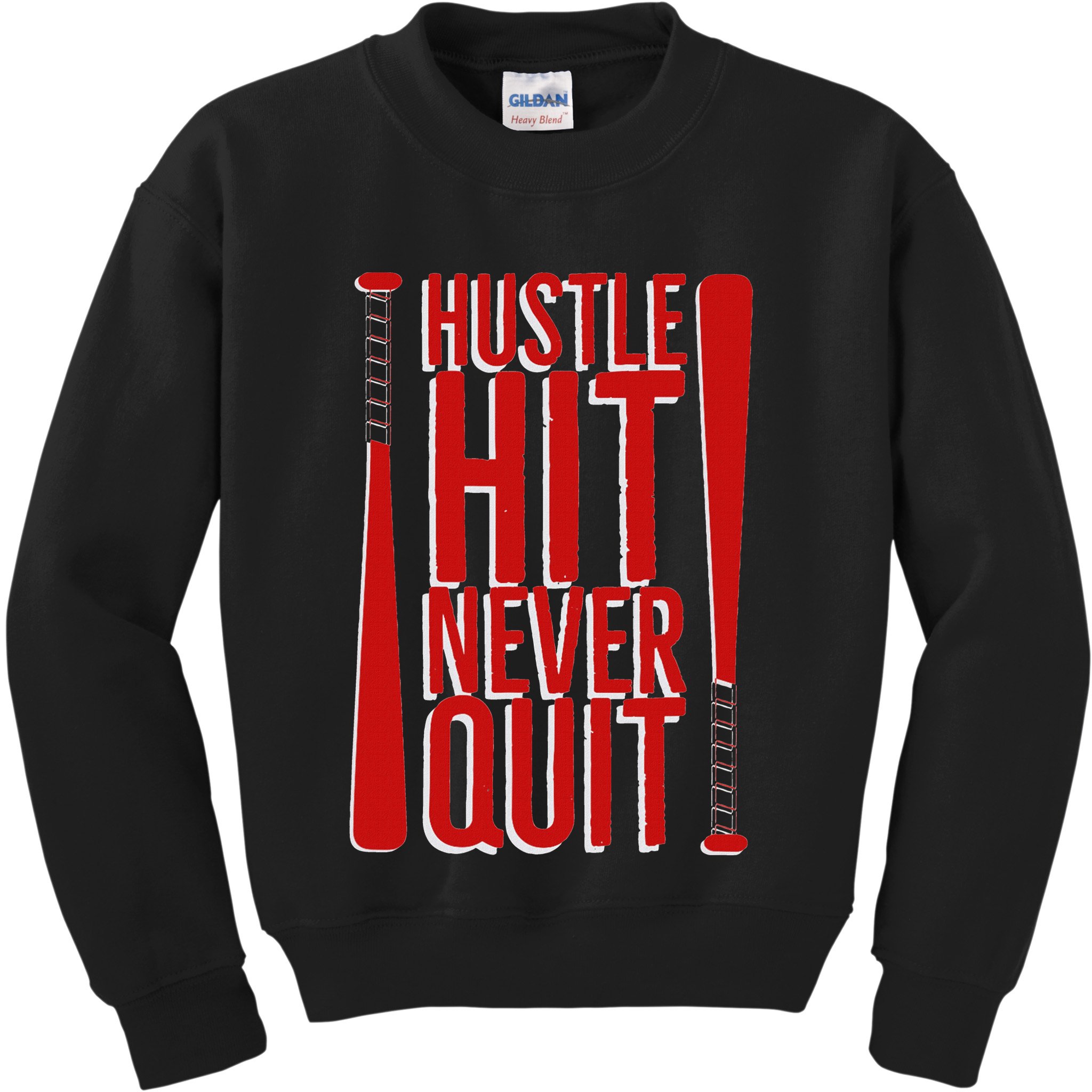 Hustle Hit Never Quit Baseball Saying Practice Workout Fan Kids Sweatshirt