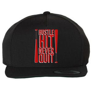 Hustle Hit Never Quit Baseball Saying Practice Workout Fan Wool Snapback Cap