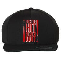 Hustle Hit Never Quit Baseball Saying Practice Workout Fan Wool Snapback Cap