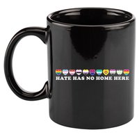 Hate Has No Home Here Feminist Gift 11oz C Handle Ceramic Mug