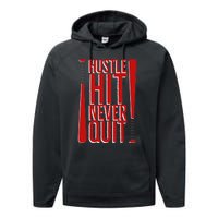 Hustle Hit Never Quit Baseball Saying Practice Workout Fan Performance Fleece Hoodie