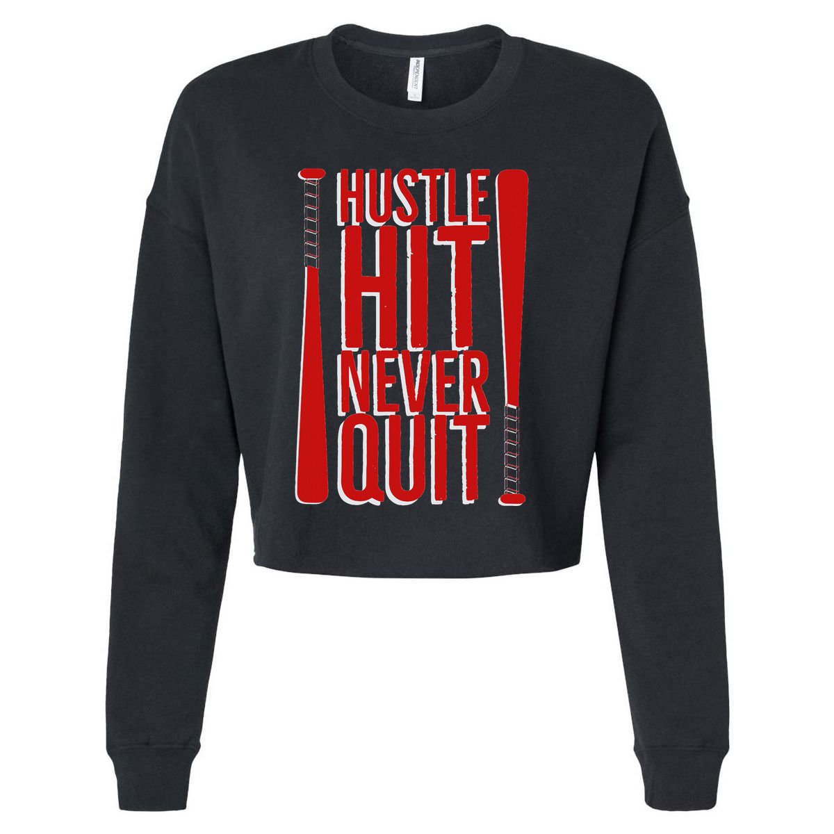 Hustle Hit Never Quit Baseball Saying Practice Workout Fan Cropped Pullover Crew