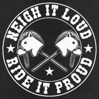 Hobby Horse Neigh It Loud Ride It Proud Hobby Horsing Hat