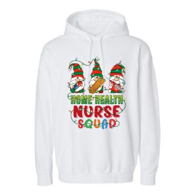 Home Health Nurse Squad Three Gnomes Christmas Gnome Nurse Gift Garment-Dyed Fleece Hoodie