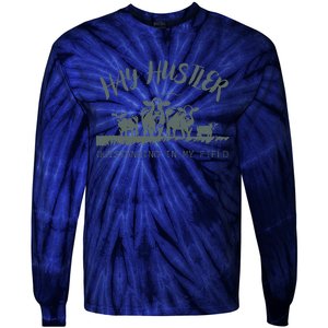 Hay Hustler Outstanding In My Field Tie-Dye Long Sleeve Shirt