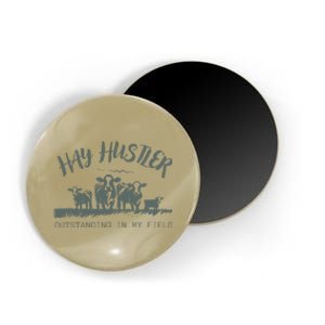 Hay Hustler Outstanding In My Field Magnet