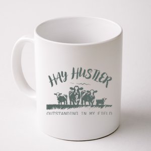 Hay Hustler Outstanding In My Field Coffee Mug