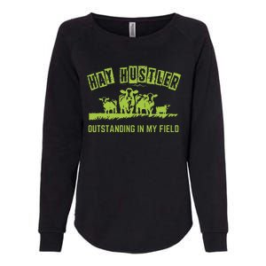 Hay Hustler Outstanding In My Field Womens California Wash Sweatshirt