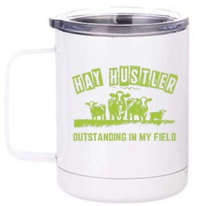 Hay Hustler Outstanding In My Field 12 oz Stainless Steel Tumbler Cup