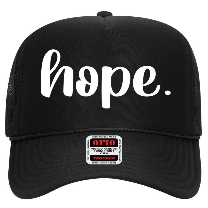 Hope High Crown Mesh Back Trucker Hat