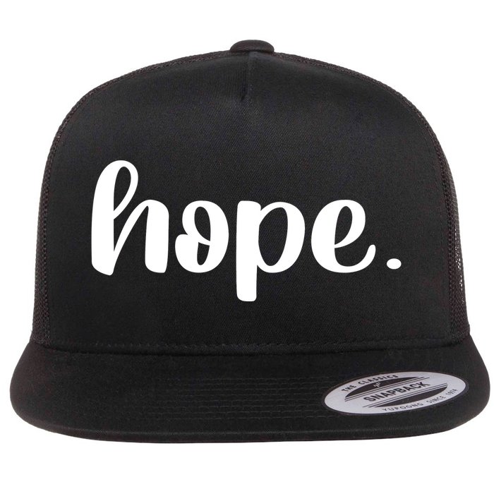 Hope Flat Bill Trucker Hat