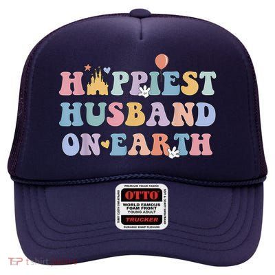 Happiest Husband On Earth Couple Trip Honeymoon Vacation High Crown Mesh Back Trucker Hat
