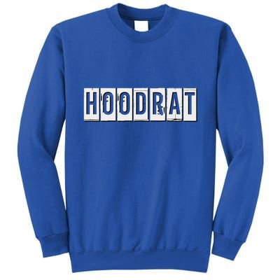 Hoodrat Tall Sweatshirt