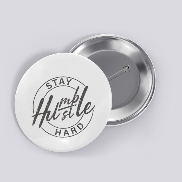 Humble Hustle Odometer Style Graphic Design Button