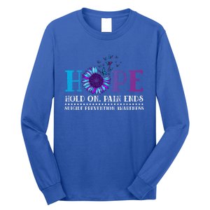 Hope Hold On Pain Ends Suicide Prevention Awareness Graphic Cool Gift Long Sleeve Shirt